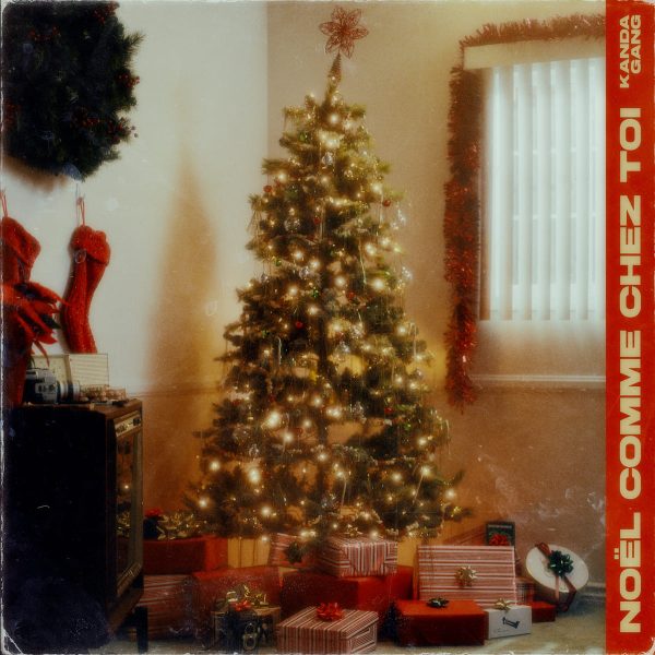 Kanda Gang - Noël comme chez toi